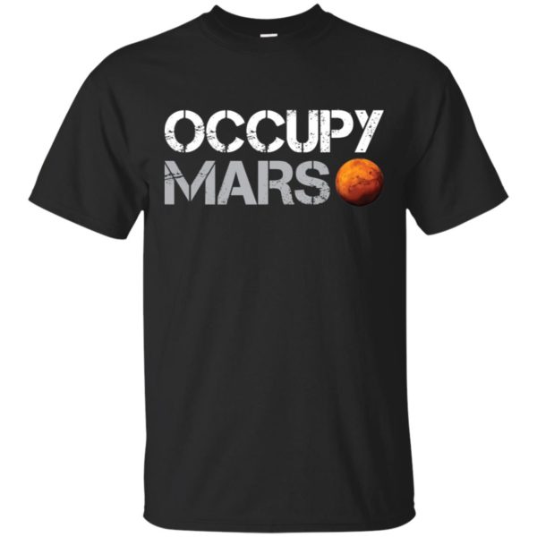 Elon Musk Occupy Mars Shirt