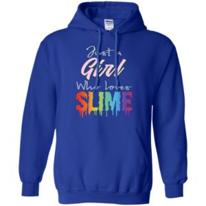 Just A Girl Who Loves Slime Shirt