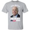 John McCain Hero Patriot Maverick Shirt