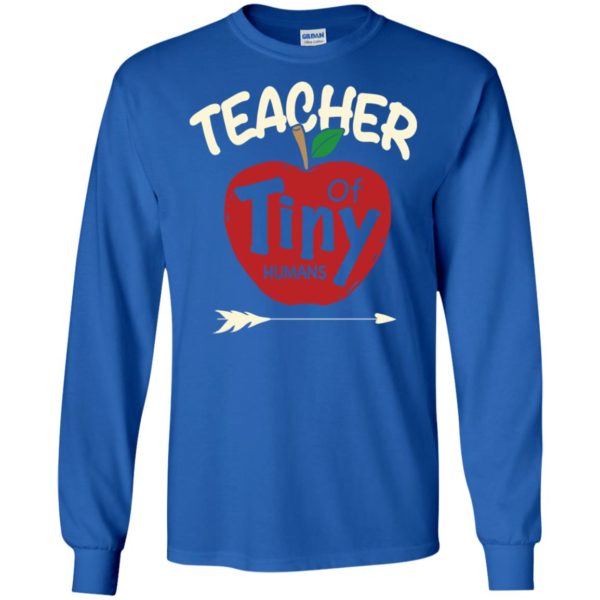 Teacher Of Tiny Humans Cute Educator Appreciation Shirt
