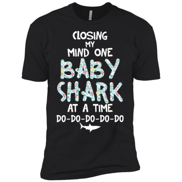 Losing My Mind One Baby Shark At A Time Shirt