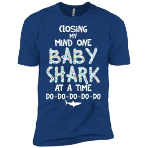 Losing My Mind One Baby Shark At A Time Shirt image Losing My Mind One Baby Shark At A Time Shirt