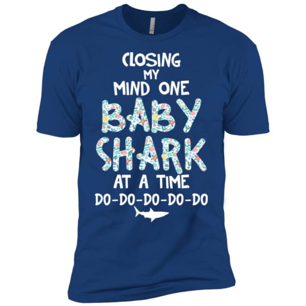 Losing My Mind One Baby Shark At A Time Shirt