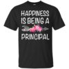 Happiness is being a school principal Shirt