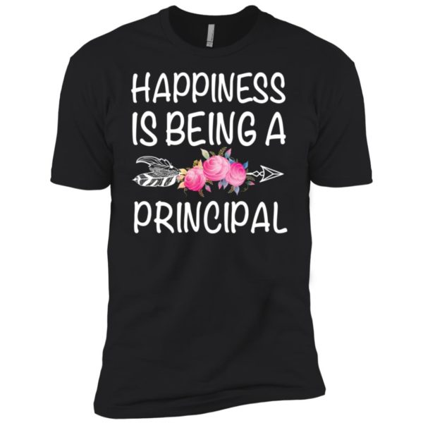 Happiness is being a school principal Shirt