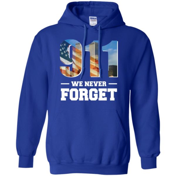 911 We Never Forget September 11 Shirt