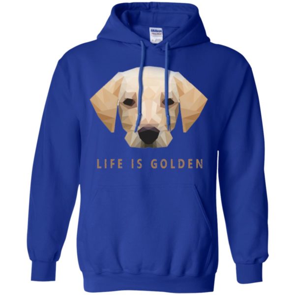 Life is Golden Retriever Dog Shirt