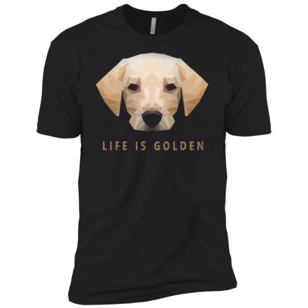 Life is Golden Retriever Dog Shirt