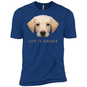 Life is Golden Retriever Dog Shirt image Life is Golden Retriever Dog Shirt