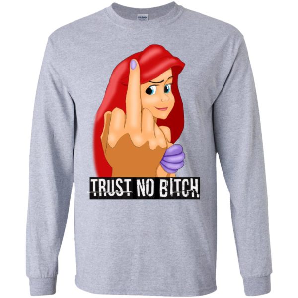 Ariel Disney Trust No Bitch Shirt