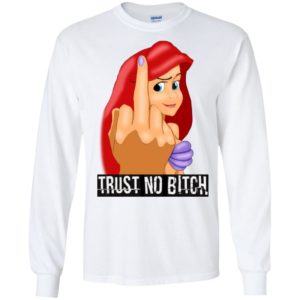 Ariel Disney Trust No Bitch Shirt image Ariel Disney Trust No Bitch Shirt