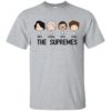 The Supremes Sonia Sandra Ruth Elena Shirt