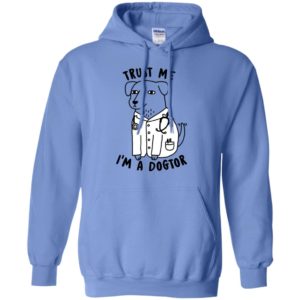 Trust Me I'm A Dogtor Shirt