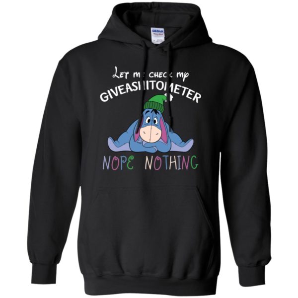 Eeyore Disney Let Me Check My Giveashitometer Nope Nothing Shirt