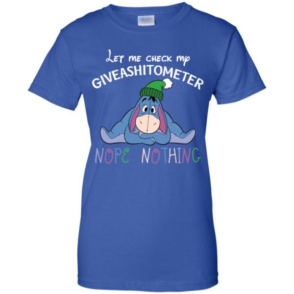 Eeyore Disney Let Me Check My Giveashitometer Nope Nothing Shirt