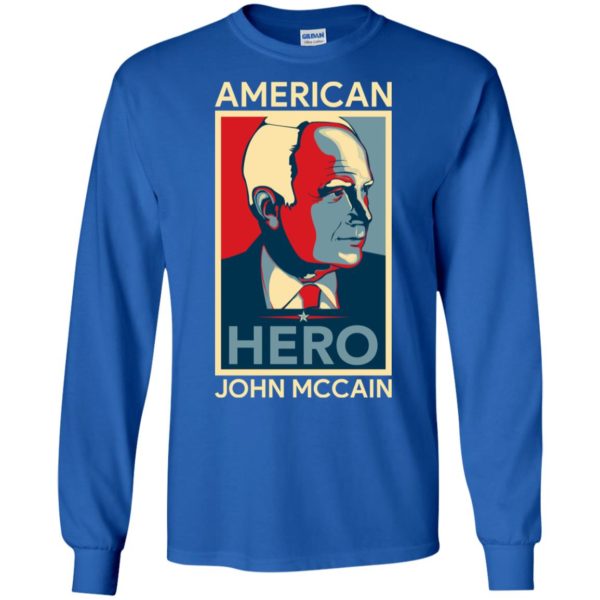 John McCain American Hero Shirt