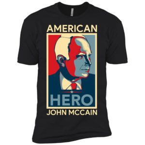John McCain American Hero Shirt image John McCain American Hero Shirt