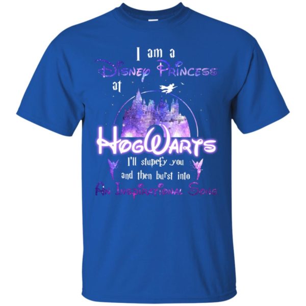 I am a Disney princess at Hogwarts I'll stupefy you shirt