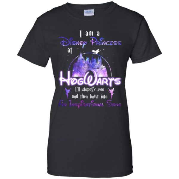 I am a Disney princess at Hogwarts I'll stupefy you shirt