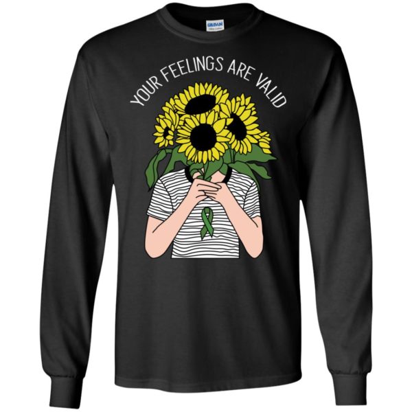 Your feelings are valid Sunflower Mental Health Shirt