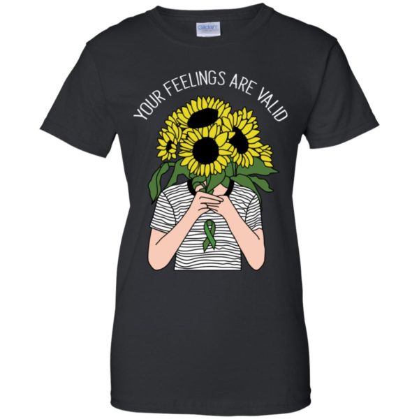 Your feelings are valid Sunflower Mental Health Shirt