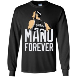 Manu Forever Manu Ginobili Shirt image Manu Forever Manu Ginobili Shirt