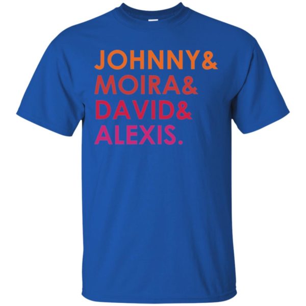 Schitt's Creek Johnny Moira David Alexis Shirt