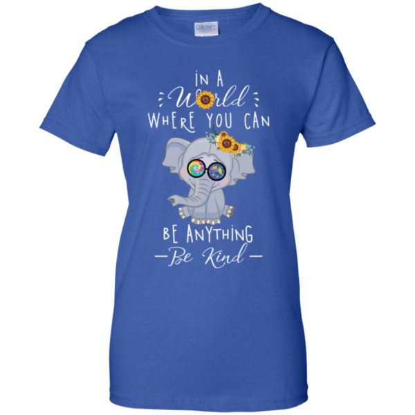 Elephant Sunflower Hippie in a World where you can be anything be kind shirt