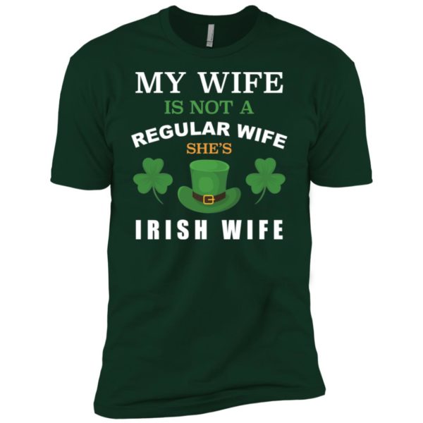 My Wife Is Not A Regular Wife She's Irish Wife Shirt