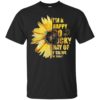 I’m A Happy Go Lucky Ray of F*cking Sunshine Sunflower Shirt