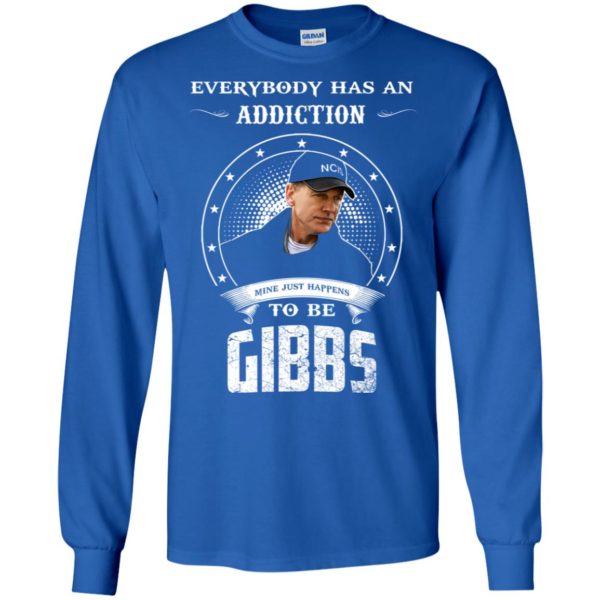 Gibbs in NCIS Every Body Has An Addication Shirt