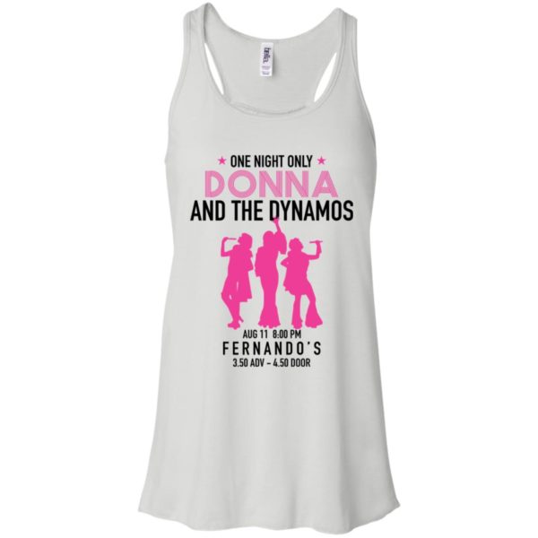 One night only Donna and the Dynamos Shirt