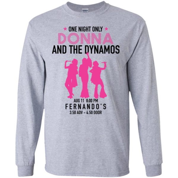 One night only Donna and the Dynamos Shirt