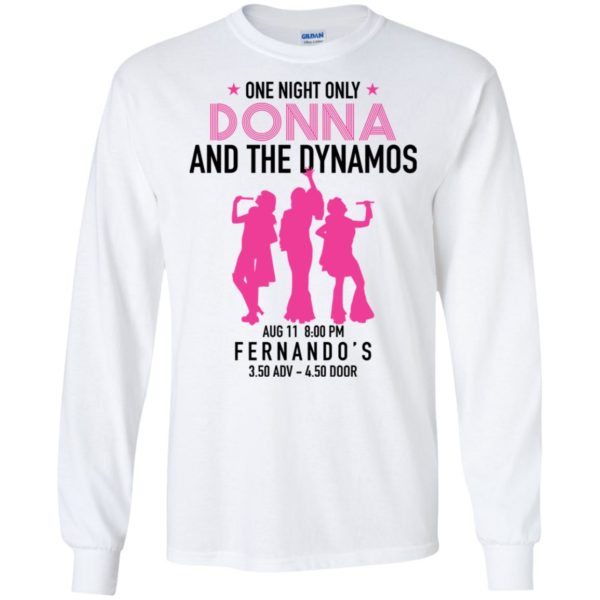 One night only Donna and the Dynamos Shirt