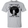 I Don’t Make Mistakes I Date Them Shirt