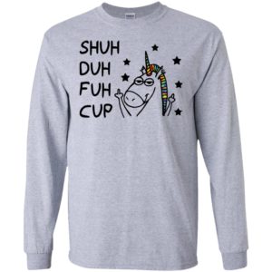 Shuh Duh Fuh Cup Unicorn Shirt