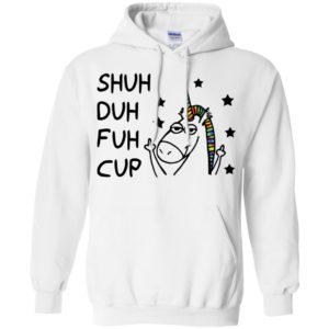 Shuh Duh Fuh Cup Unicorn Shirt