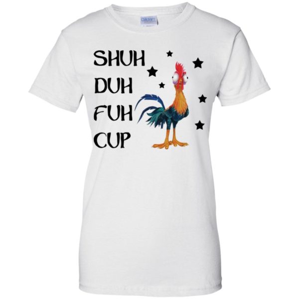 Shuh Duh Fuh Cup Hei Hei Moana Disney Shirt