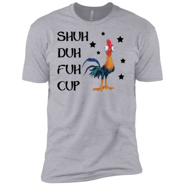 Shuh Duh Fuh Cup Hei Hei Moana Disney Shirt