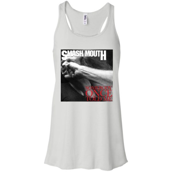 Smash Mouth Somebody Once Told Me Vulgar Display of Power Shirt