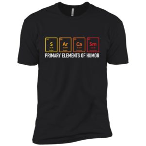 Sarcasm Elements of Humor Periodic Table Shirt