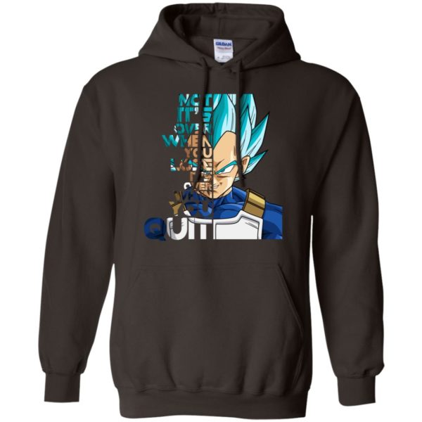 Vegeta It's not Over when You Lose It's Over when You Quit Shirt