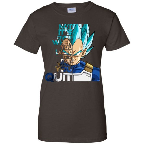 Vegeta It's not Over when You Lose It's Over when You Quit Shirt