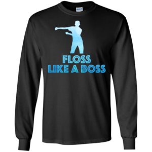 Floss Like A Boss Shirt