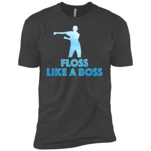 Floss Like A Boss Shirt