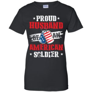 Proud Husband Of An American Soldier Shirt image Proud Husband Of An American Soldier Shirt