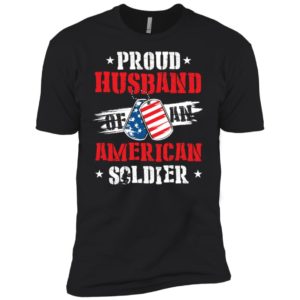 Proud Husband Of An American Soldier Shirt image Proud Husband Of An American Soldier Shirt