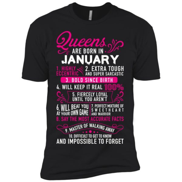 Queens Are Born In January Shirt