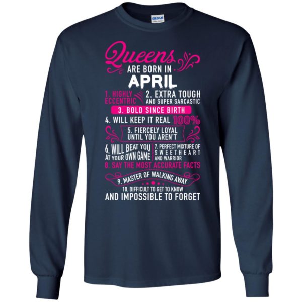 Queens Are Born In April Shirt