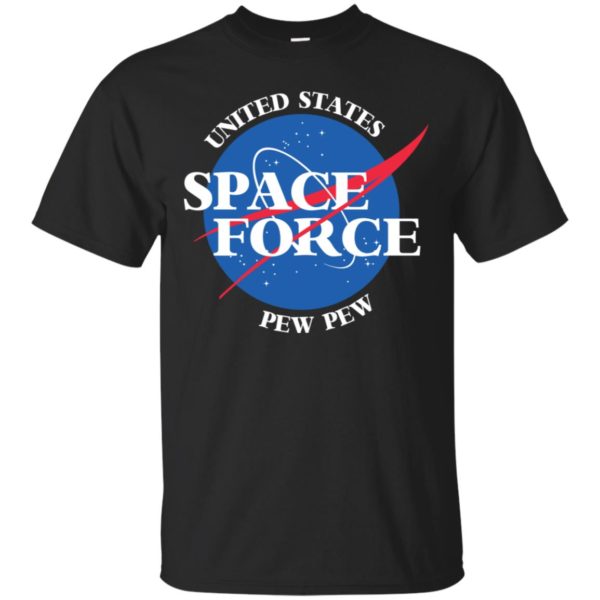 United States Space Force Pew Pew Shirt